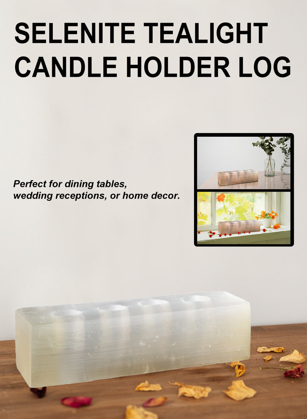 Selenite Tealight Candle Holder Log