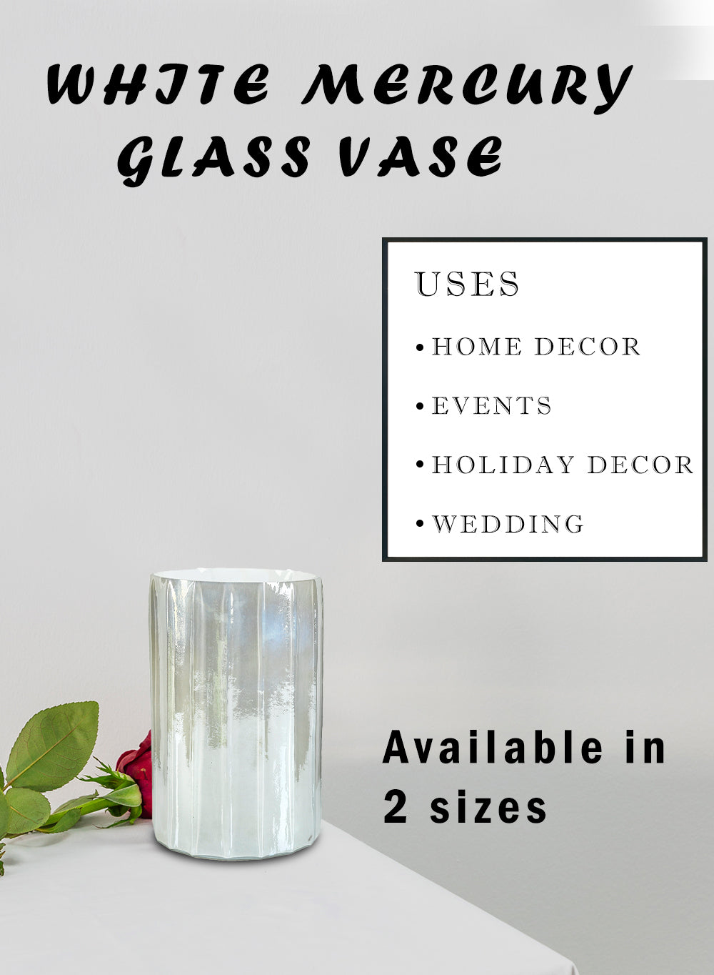 White Mercury Glass Vase, in 2 Sizes