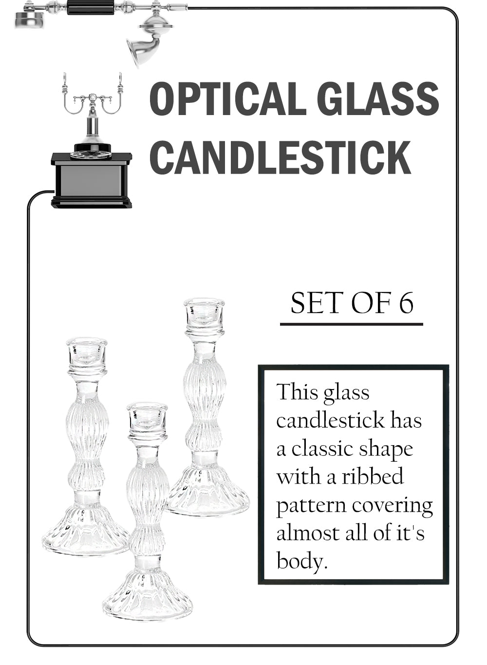 Glass Candlestick Holders, in 4 Sizes, Set of 6